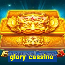 glory cassino